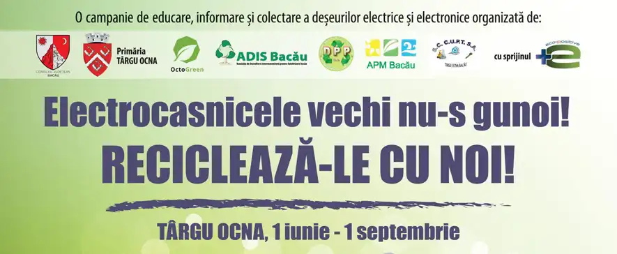 Târgu Ocna Reciclează: Transformă aparatele vechi în premii noi! Campania de colectare DEEE 2026