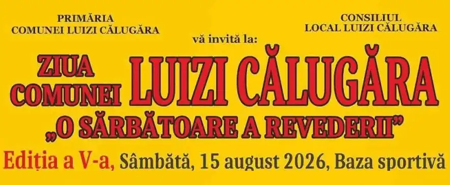 Ziua Comunei Luizi‑Călugăra, ediția a V‑a 2026, aduce pe scenă artiști îndrăgiți