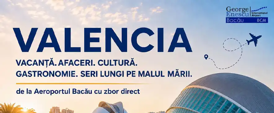 Premieră absolută: Aeroportul Internațional „George Enescu” din Bacău deschide o rută directă către Valencia