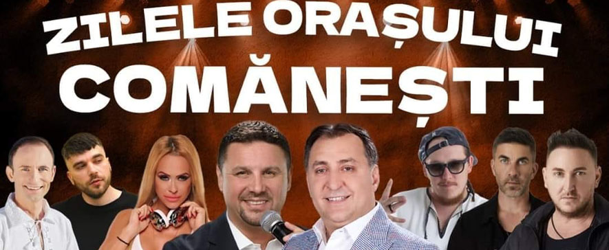 Zilele orașului Comănești 2024 - Programul Manifestărilor